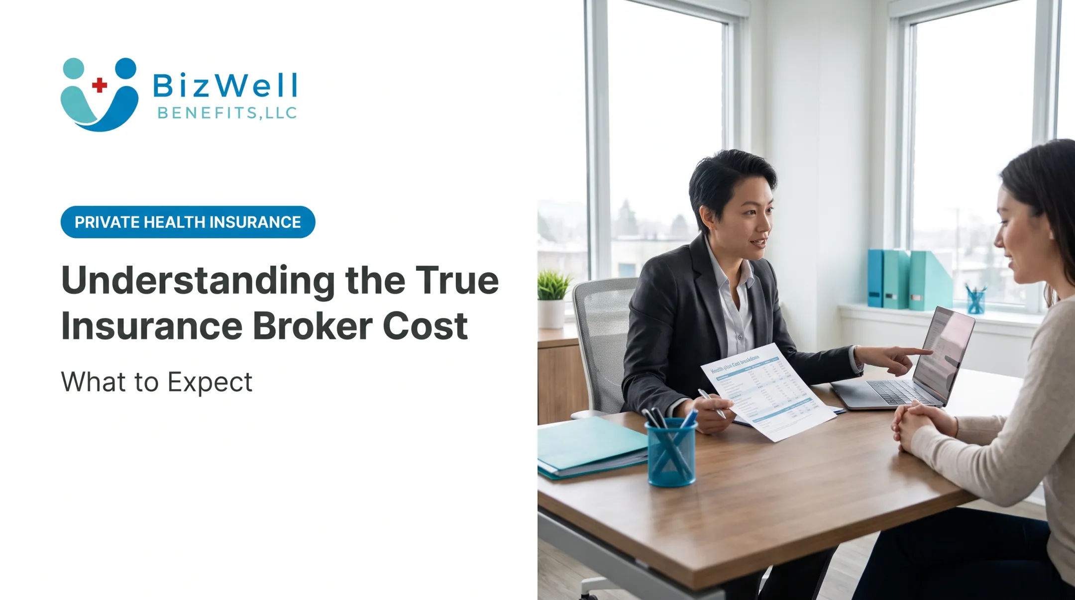 Understanding the True Insurance Broker Cost: What to Expect