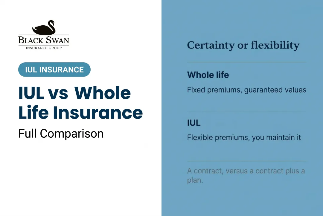 IUL vs Whole Life Insurance: Full Comparison