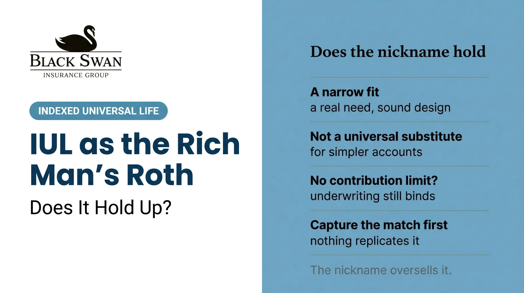 IUL as the Rich Man's Roth: Does It Hold Up?