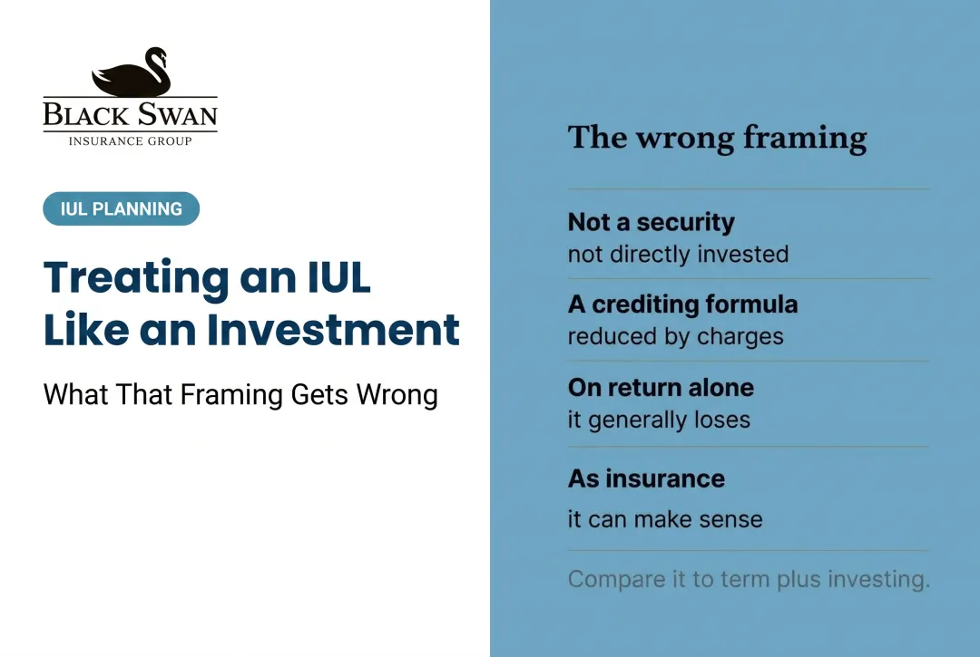 Treating an IUL Like an Investment: What That Framing Gets Wrong