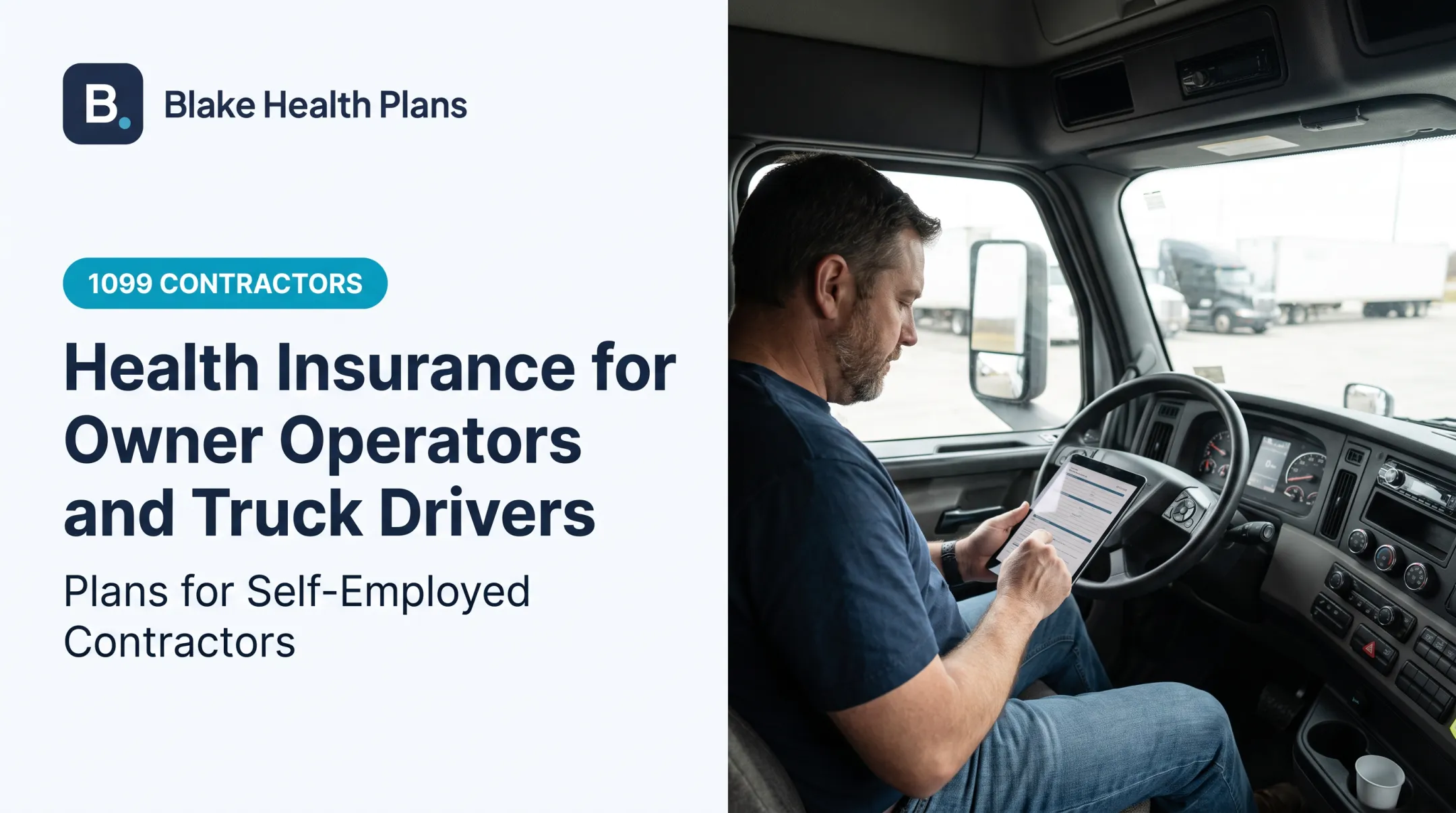 Health Insurance for Owner Operators and Truck Drivers
