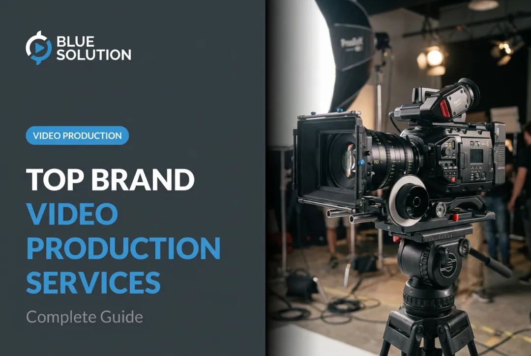Top Brand Video Production Services: Complete Guide