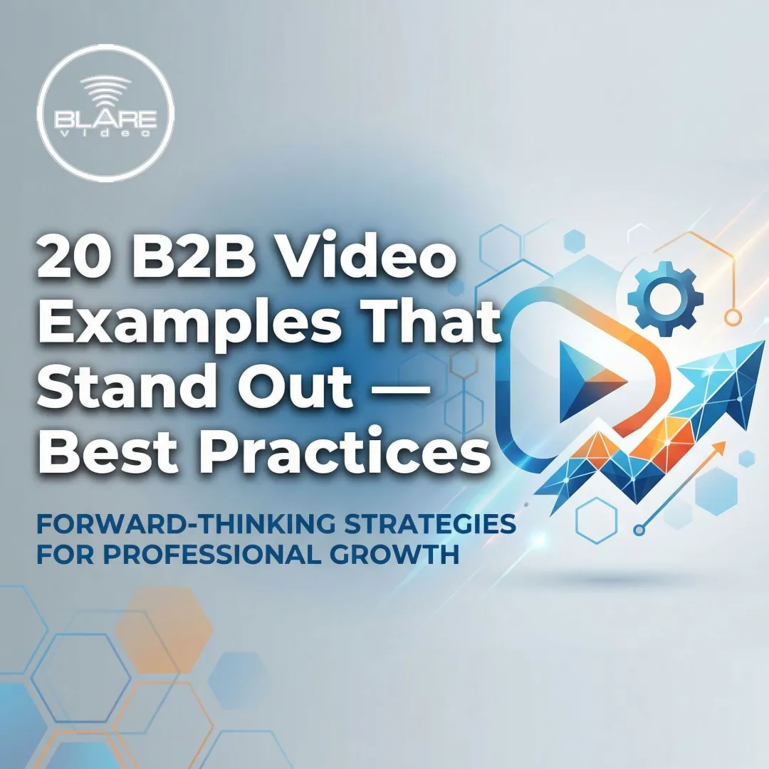 20 B2B Video Examples That Stand Out — Best Practices