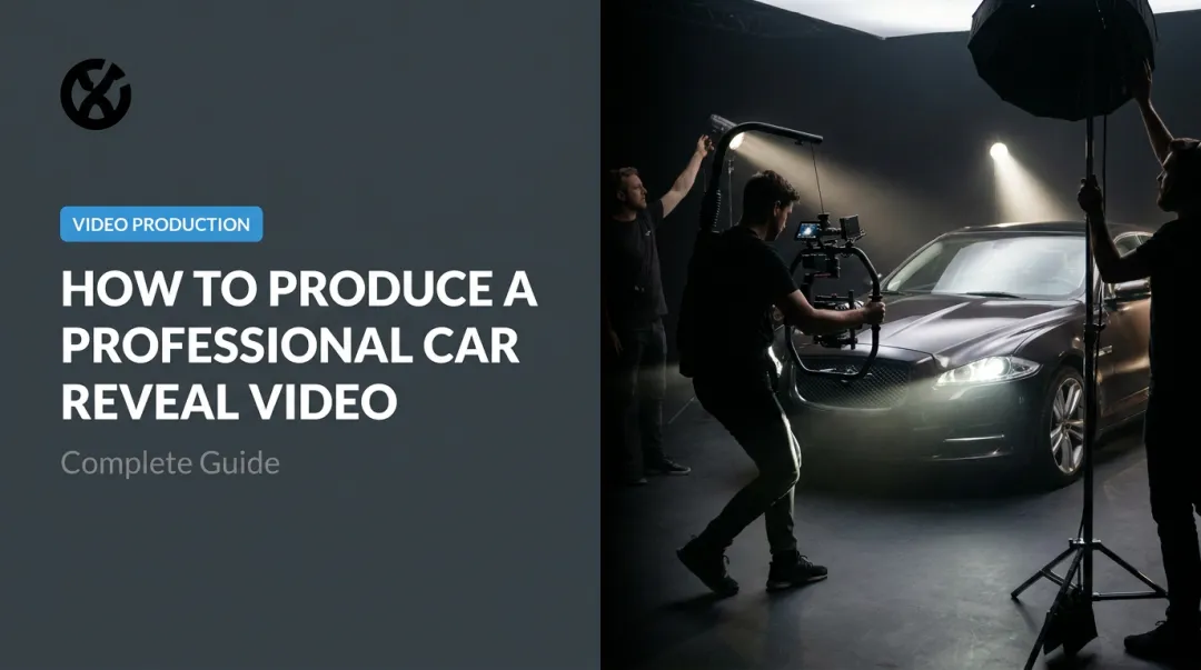 How to Produce a Professional Car Reveal Video: Complete Guide