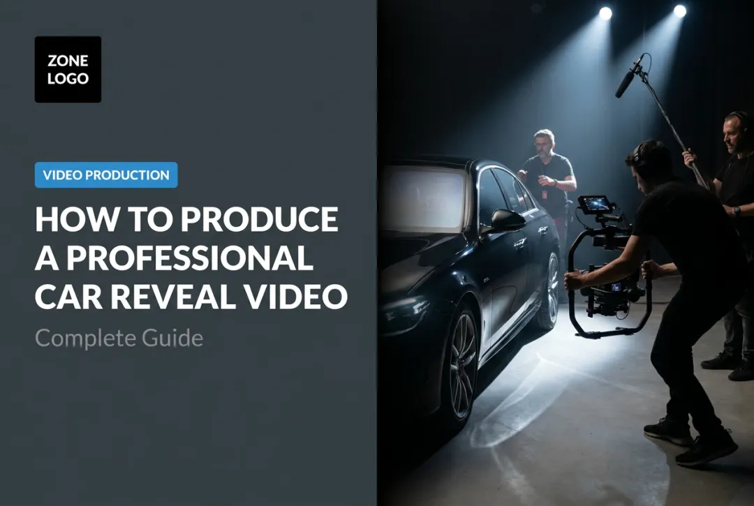 How to Produce a Professional Car Reveal Video: Complete Guide