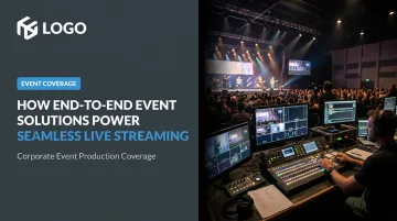 How End-to-End Event Solutions Power Seamless Live Streaming