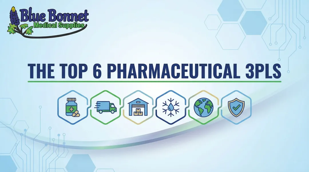 The Top 6 Pharmaceutical 3PLs