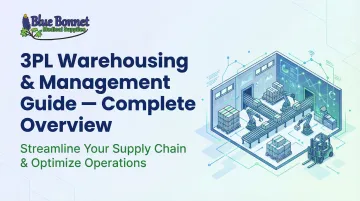 3PL Warehousing &amp; Management Guide — Complete Overview