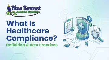 What Is Healthcare Compliance? Definition &amp; Best Practices
