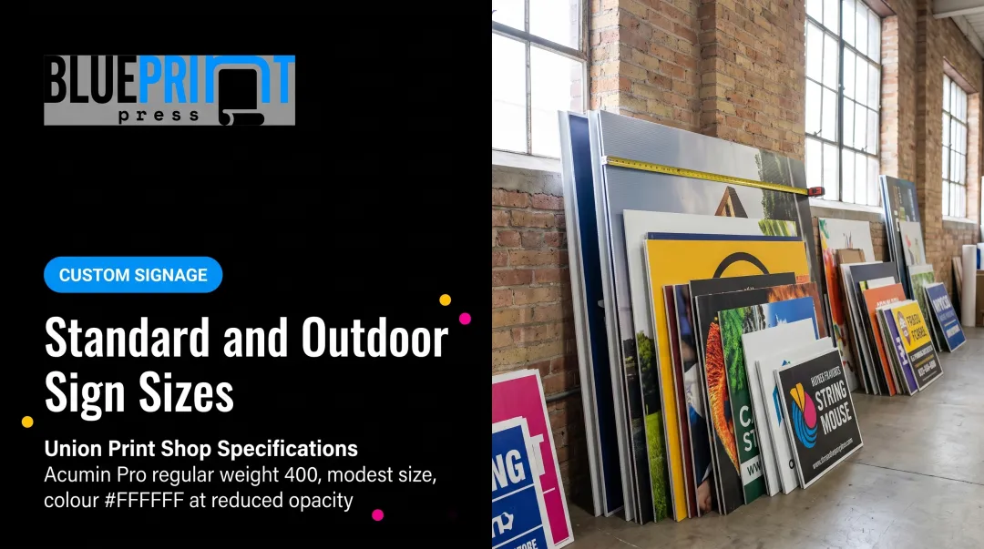 Standard and Outdoor Sign Sizes