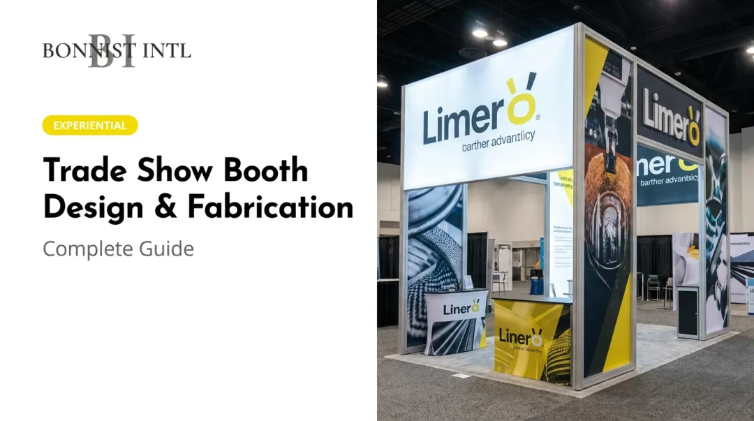 Trade Show Booth Design & Fabrication: Complete Guide