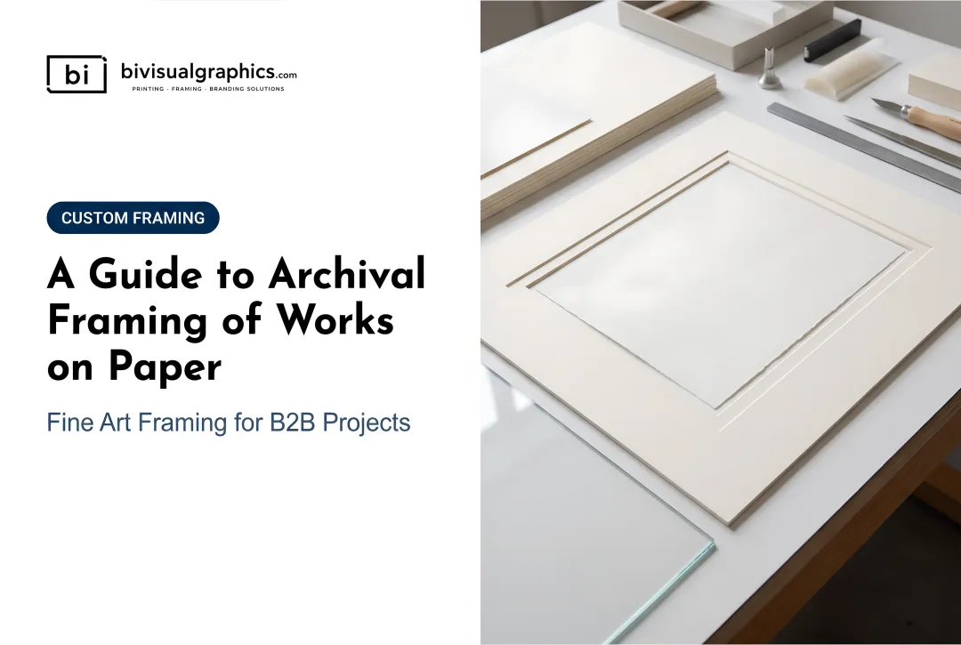 A Guide to Archival Framing of Works on Paper