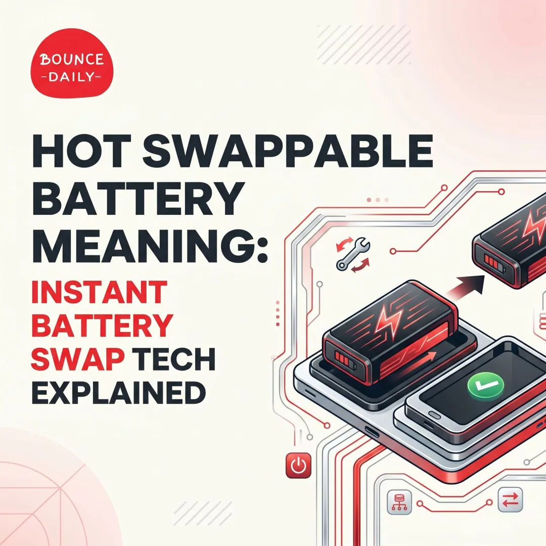 Hot Swappable Battery Meaning: Instant Battery Swap Tech Explained