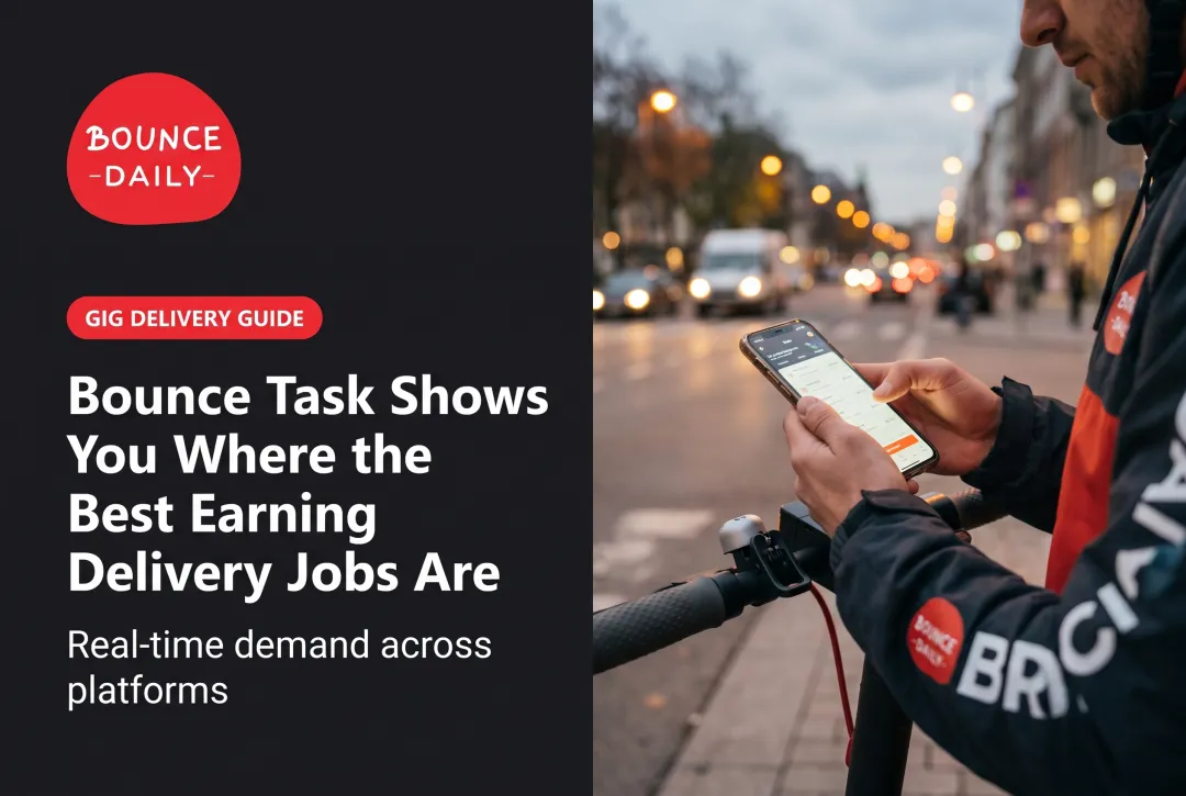 Bounce Task Shows You Where the Best Earning Delivery Jobs Are