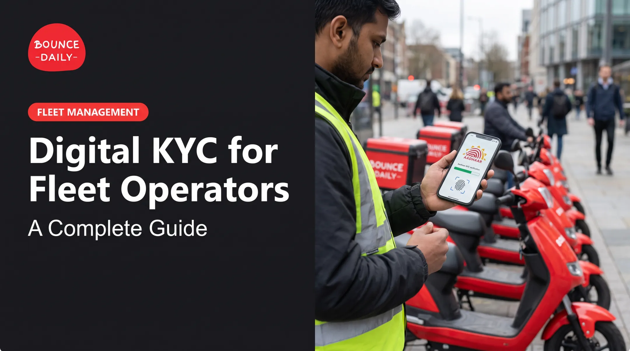 Digital KYC for Fleet Operators: A Complete Guide