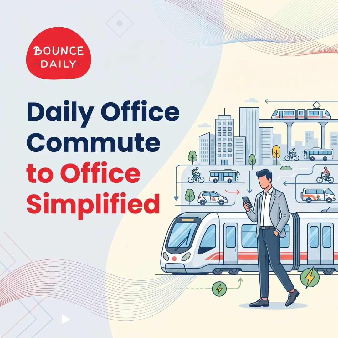 Daily Office Commute to Office Simplified