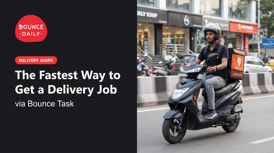 The Fastest Way to Get a Delivery Job, via Bounce Task