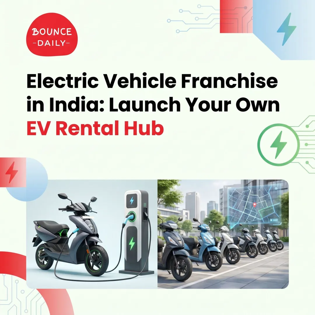 Electric Vehicle Franchise in India: Launch Your Own EV Rental Hub