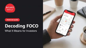 Decoding FOCO: What It Means for Investors