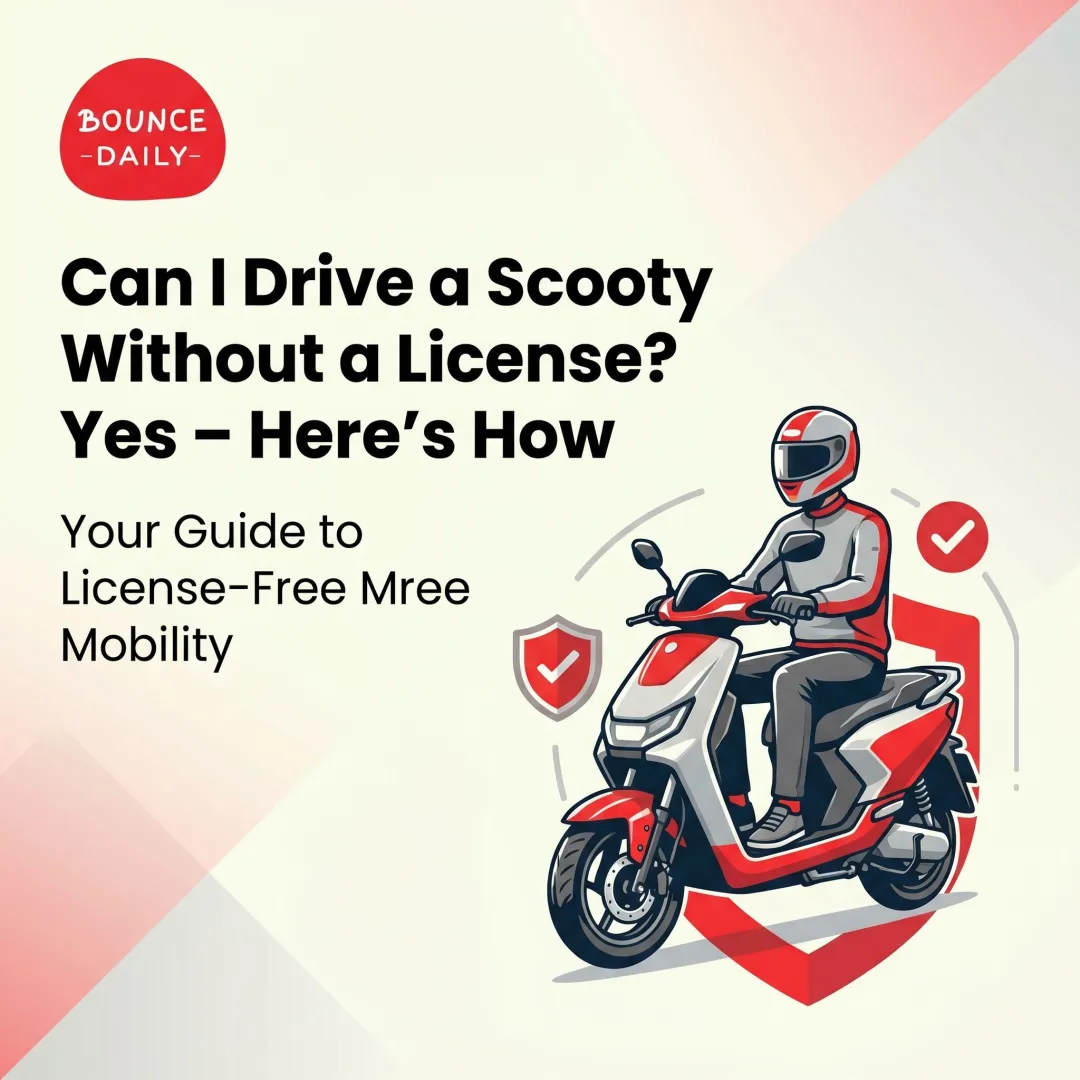Can I Drive a Scooty Without a License? Yes – Here's How