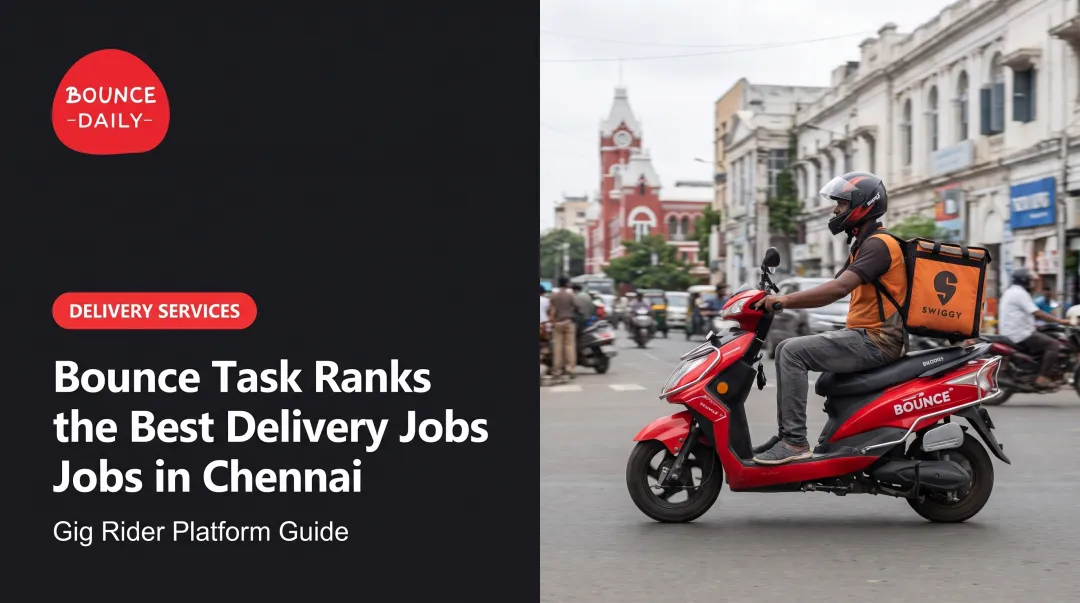 Bounce Task Ranks the Best Delivery Jobs in Chennai