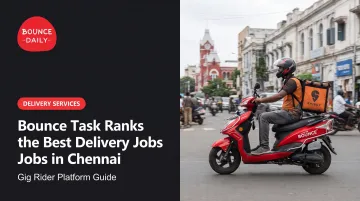 Bounce Task Ranks the Best Delivery Jobs in Chennai