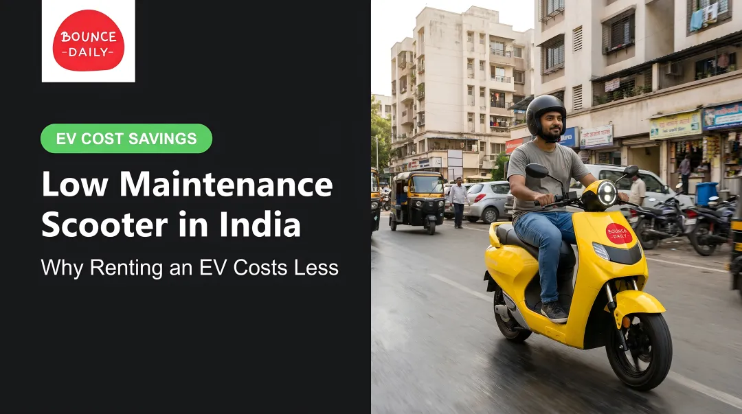 Low Maintenance Scooter in India: Why Renting an EV Costs Less