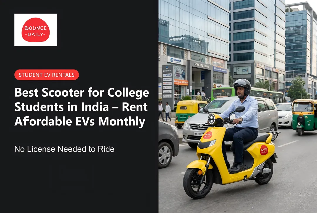 Best Scooter for College Students in India – Rent Affordable EVs Monthly