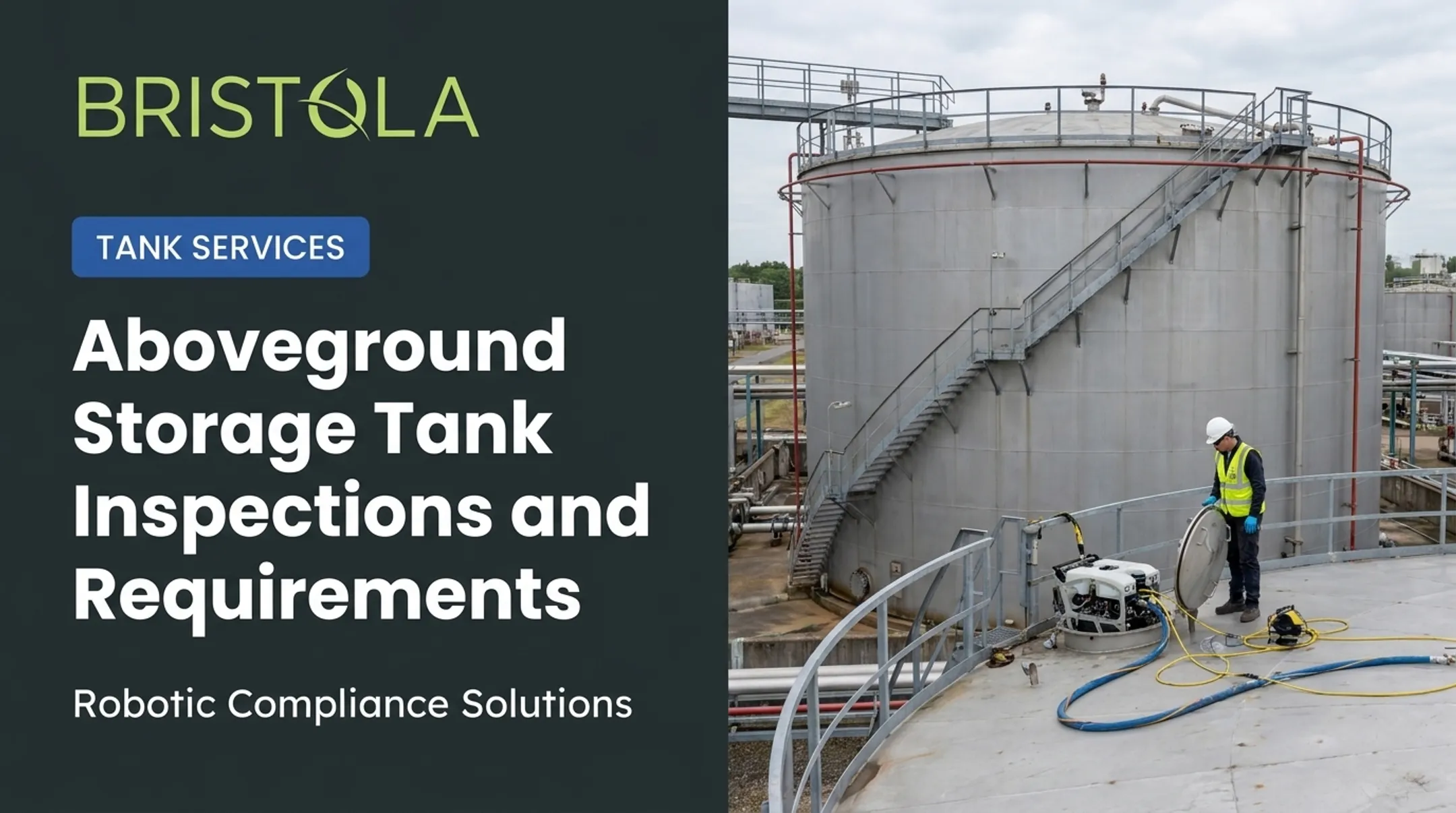 Aboveground Storage Tank Inspections and Requirements