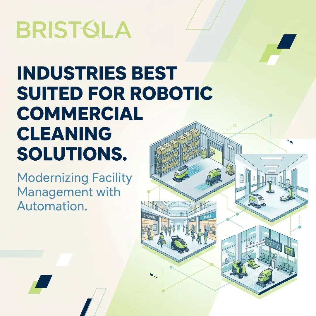 Industries Best Suited for Robotic Commercial Cleaning Solutions
