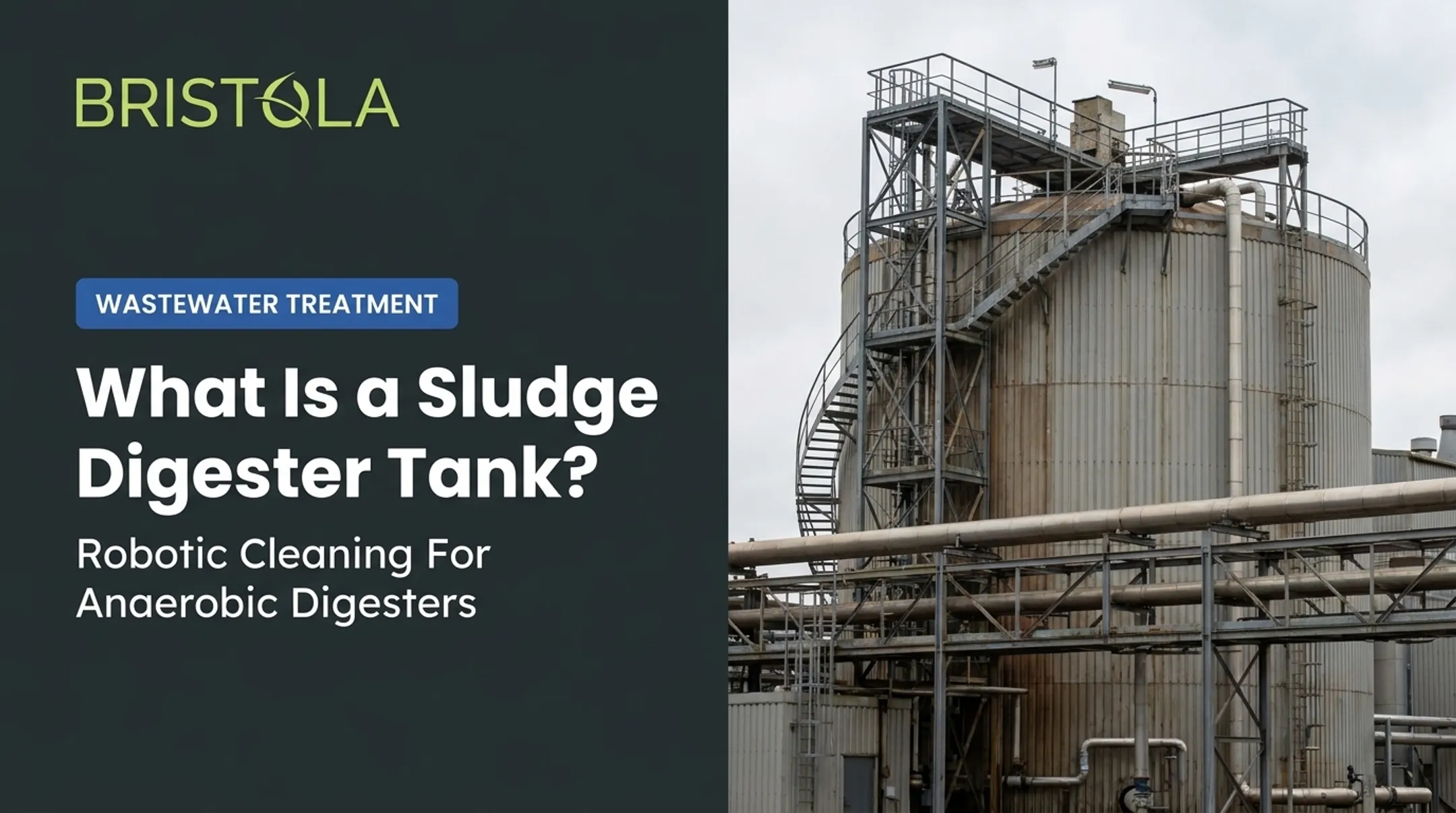 What Is a Sludge Digester Tank?