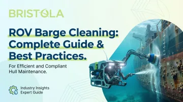 ROV Barge Cleaning: Complete Guide & Best Practices