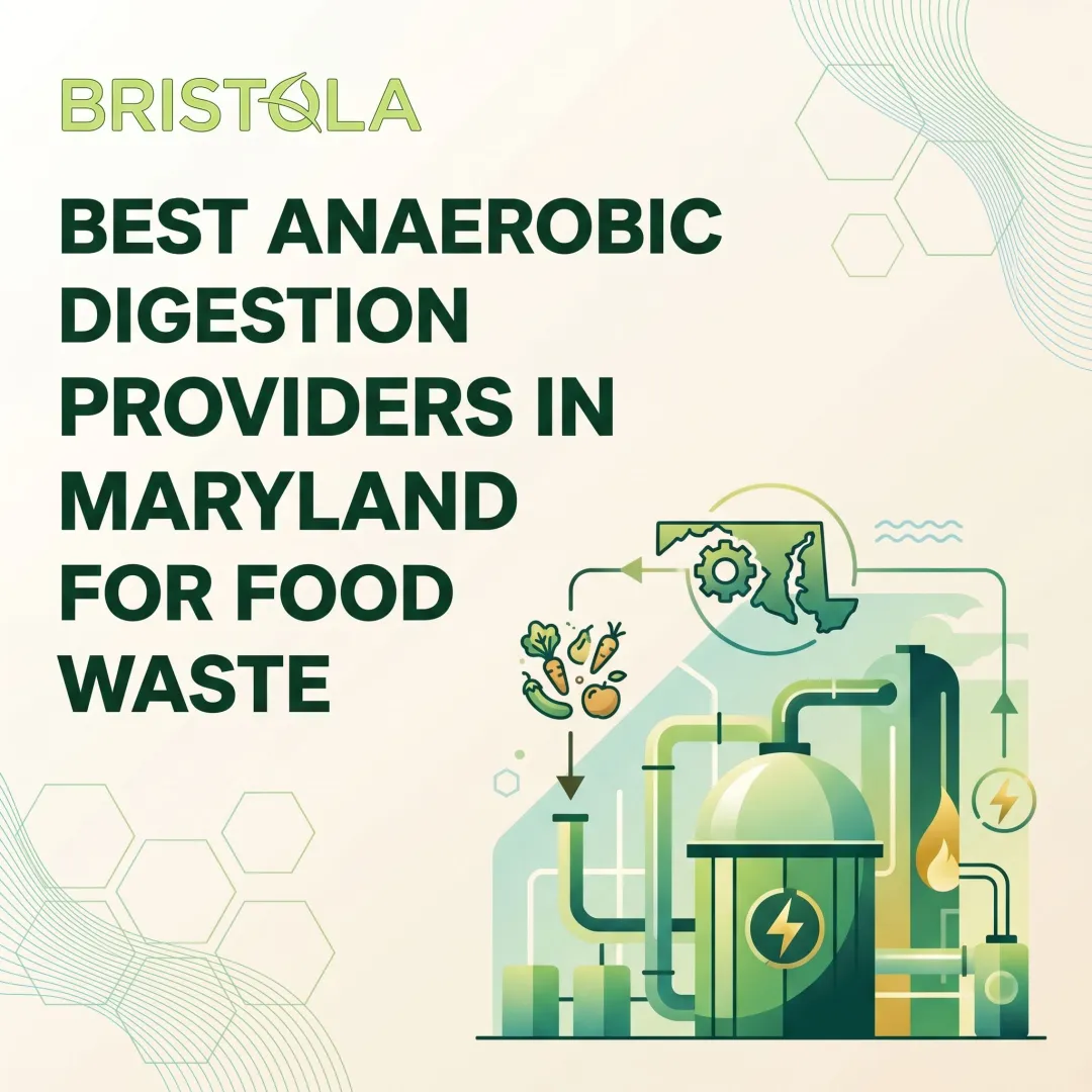 Best Anaerobic Digestion Providers in Maryland for Food Waste