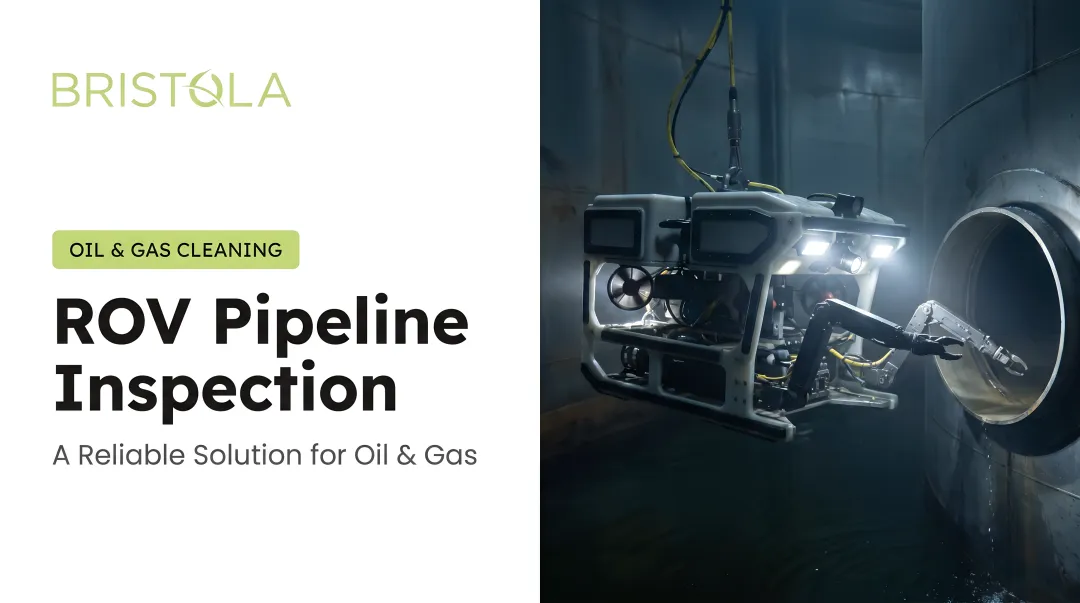ROV Pipeline Inspection: A Reliable Solution for Oil & Gas