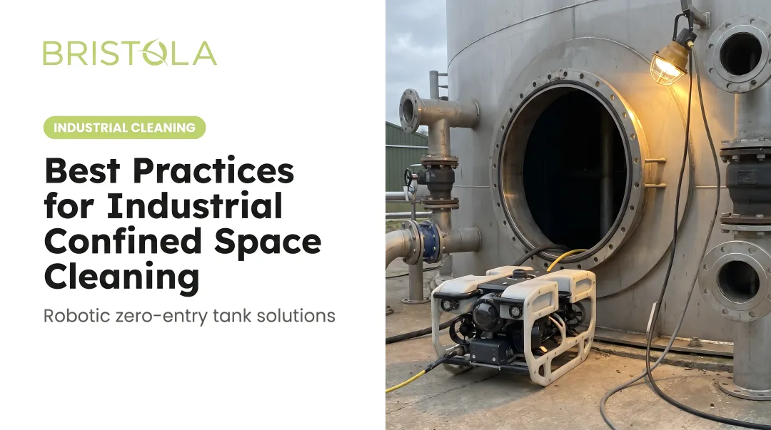 Best Practices for Industrial Confined Space Cleaning