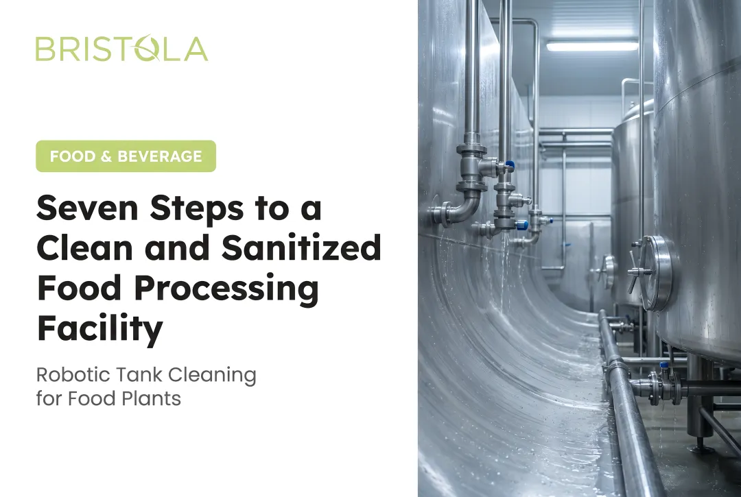 Seven Steps to a Clean and Sanitized Food Processing Facility