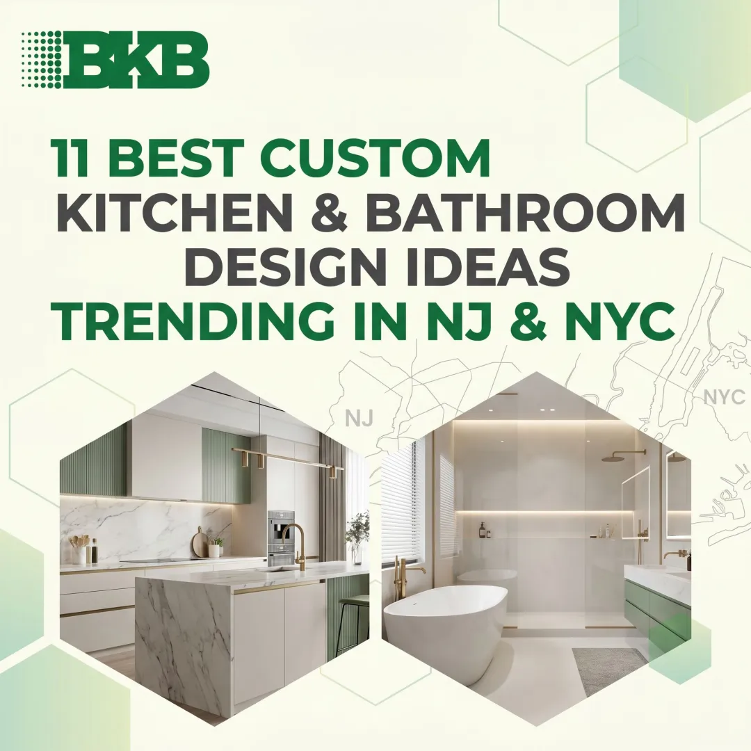 11 Best Custom Kitchen & Bathroom Design Ideas Trending in NJ & NYC