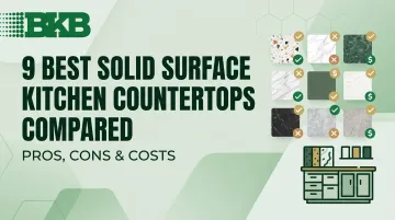 9 Best Solid Surface Kitchen Countertops Compared: Pros, Cons & Costs