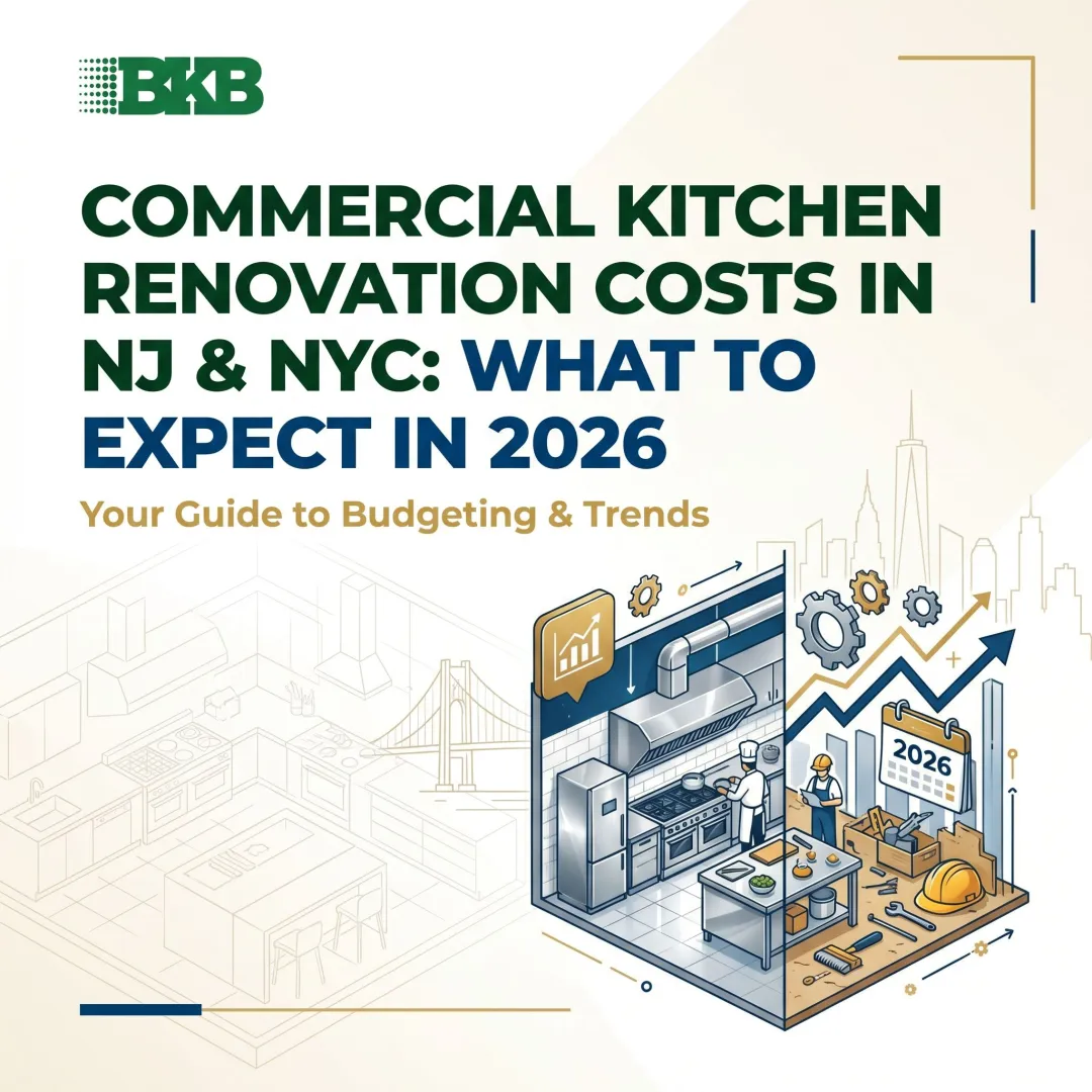 Commercial Kitchen Renovation Costs in NJ & NYC: What to Expect in 2026