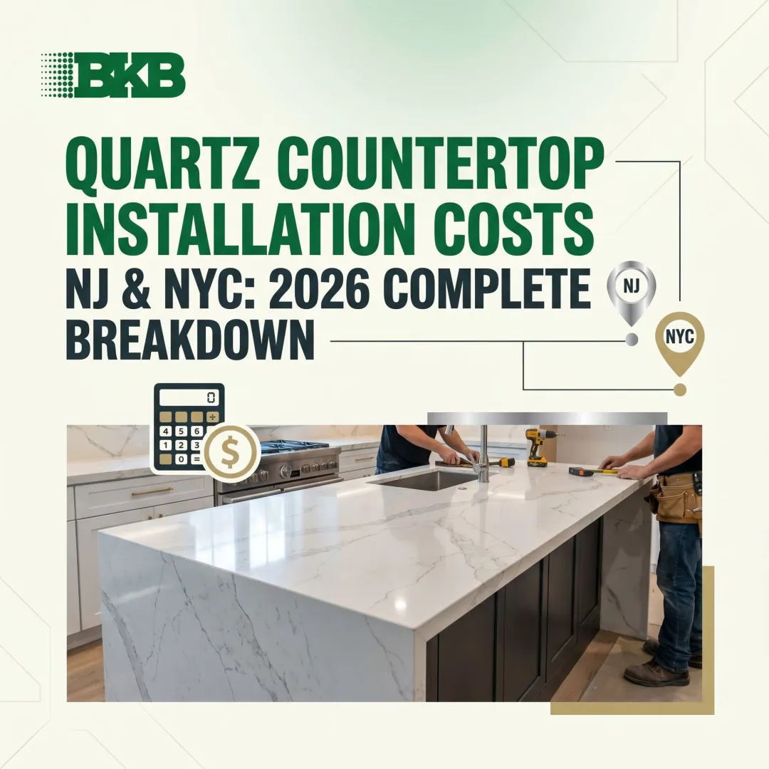 Quartz Countertop Installation Costs in NJ & NYC: 2026 Complete Breakdown