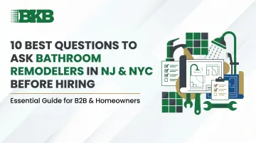 10 Best Questions to Ask Bathroom Remodelers in NJ &amp; NYC Before Hiring