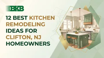 12 Best Kitchen Remodeling Ideas for Clifton, NJ Homeowners