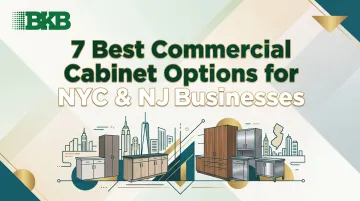 7 Best Commercial Cabinet Options for NYC &amp; NJ Businesses