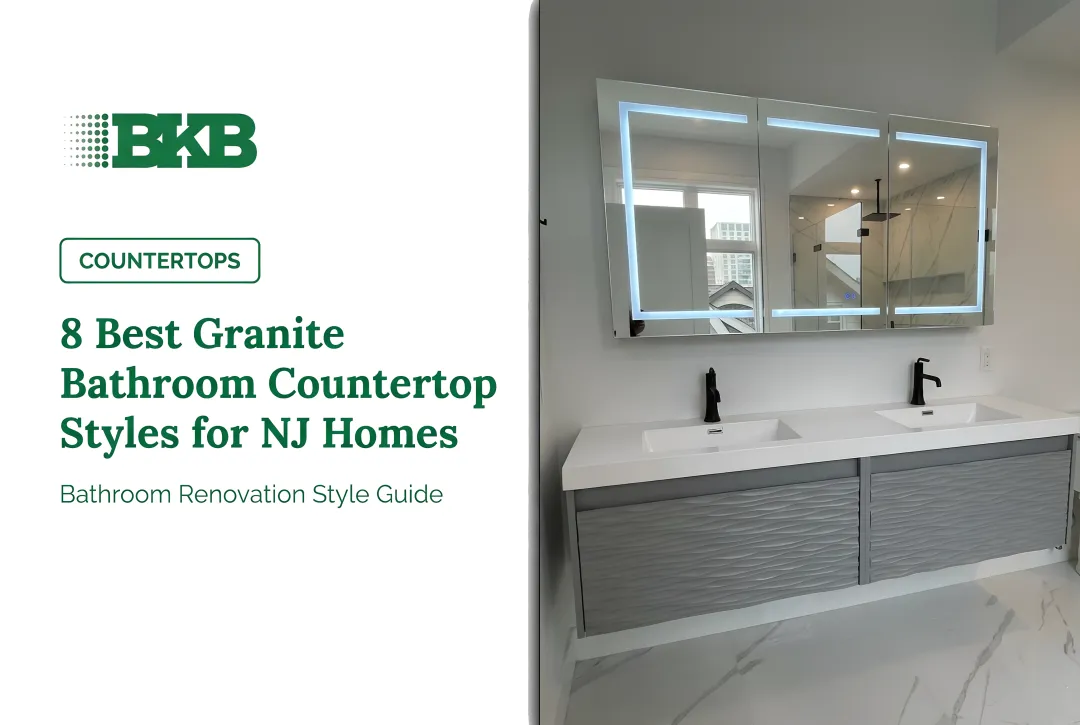 8 Best Granite Bathroom Countertop Colors & Styles for NJ Homes