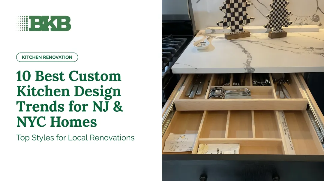 10 Best Custom Kitchen Design Trends for NJ & NYC Homes