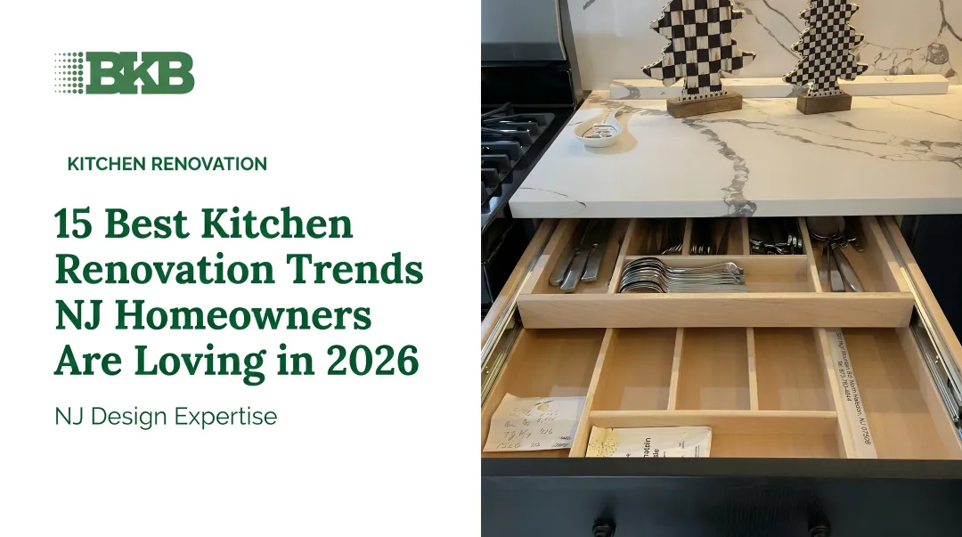 15 Best Kitchen Renovation Trends NJ Homeowners Are Loving in 2026