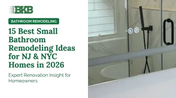 15 Best Small Bathroom Remodeling Ideas for NJ &amp; NYC Homes in 2026