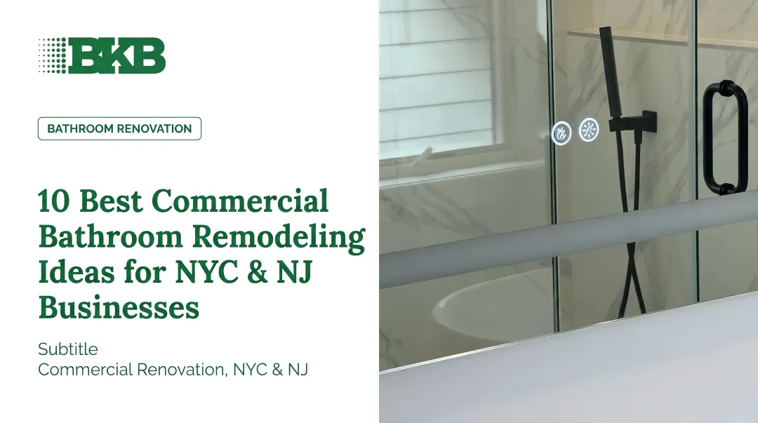 10 Best Commercial Bathroom Remodeling Ideas for NYC &amp; NJ Businesses