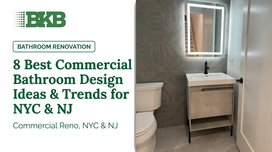 8 Best Commercial Bathroom Design Ideas &amp; Trends for NYC &amp; NJ