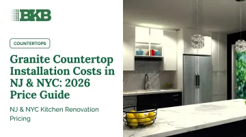 Granite Countertop Installation Costs in NJ & NYC: 2026 Price Guide